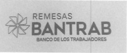 REMESAS BANTRAB BANCO DE LOS TRABAJADORES trademark