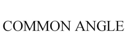 COMMON ANGLE trademark