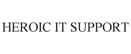 HEROIC IT SUPPORT trademark