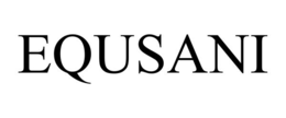 EQUSANI trademark