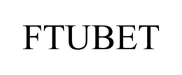 FTUBET trademark