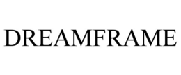 DREAMFRAME trademark