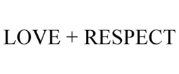 LOVE + RESPECT trademark