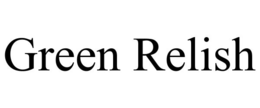 GREEN RELISH trademark
