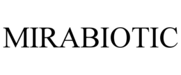 MIRABIOTIC trademark