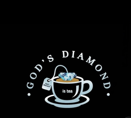 • GOD'S DIAMOND • GOD'S DIAMOND IS TEA trademark