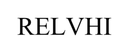RELVHI trademark