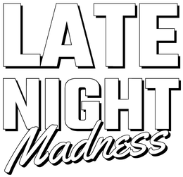 LATE NIGHT MADNESS trademark