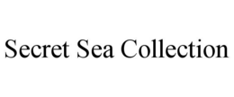SECRET SEA COLLECTION trademark