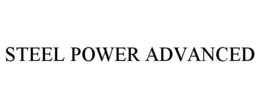 STEEL POWER ADVANCED trademark