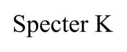 SPECTER K trademark