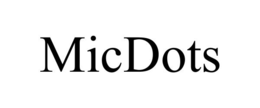 MICDOTS trademark