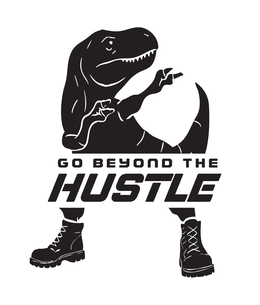 GO BEYOND THE HUSTLE trademark
