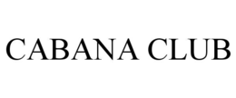 CABANA CLUB trademark
