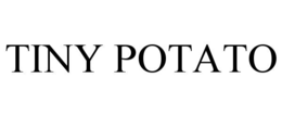 TINY POTATO trademark