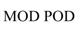 MOD POD trademark
