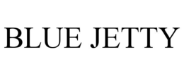 BLUE JETTY trademark