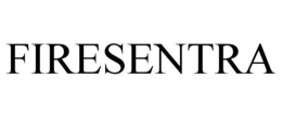 FIRESENTRA trademark
