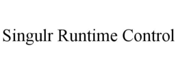 SINGULR RUNTIME CONTROL trademark