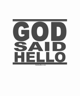 GOD SAID HELLO GODSAIDHELLO.COM trademark