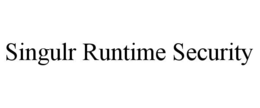 SINGULR RUNTIME SECURITY trademark