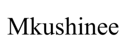 MKUSHINEE trademark