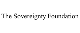 THE SOVEREIGNTY FOUNDATION trademark
