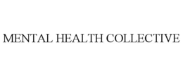 MENTAL HEALTH COLLECTIVE trademark