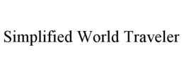 SIMPLIFIED WORLD TRAVELER trademark