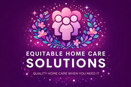 EQUITABLE HOME CARE SOLUTIONS QUALITY HOME CARE WHEN YOU NEED IT trademark