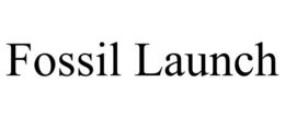FOSSIL LAUNCH trademark