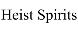 HEIST SPIRITS trademark