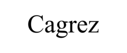 CAGREZ trademark