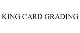 KING CARD GRADING trademark