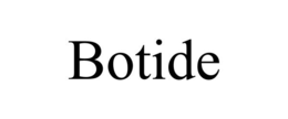 BOTIDE trademark