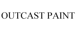 OUTCAST PAINT trademark
