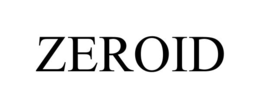ZEROID trademark