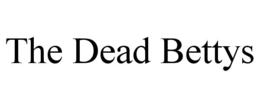 THE DEAD BETTYS trademark