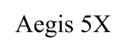 AEGIS 5X trademark