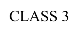 CLASS 3 trademark