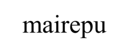 MAIREPU trademark