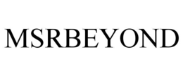 MSRBEYOND trademark