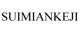 SUIMIANKEJI trademark