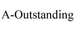 A-OUTSTANDING trademark