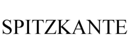 SPITZKANTE trademark