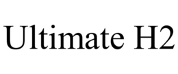 ULTIMATE H2 trademark