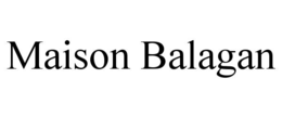 MAISON BALAGAN trademark