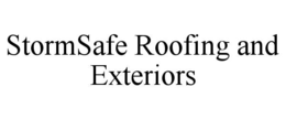 STORMSAFE ROOFING AND EXTERIORS trademark