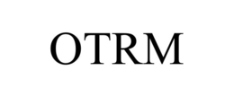 OTRM trademark