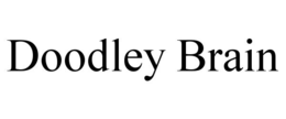 DOODLEY BRAIN trademark